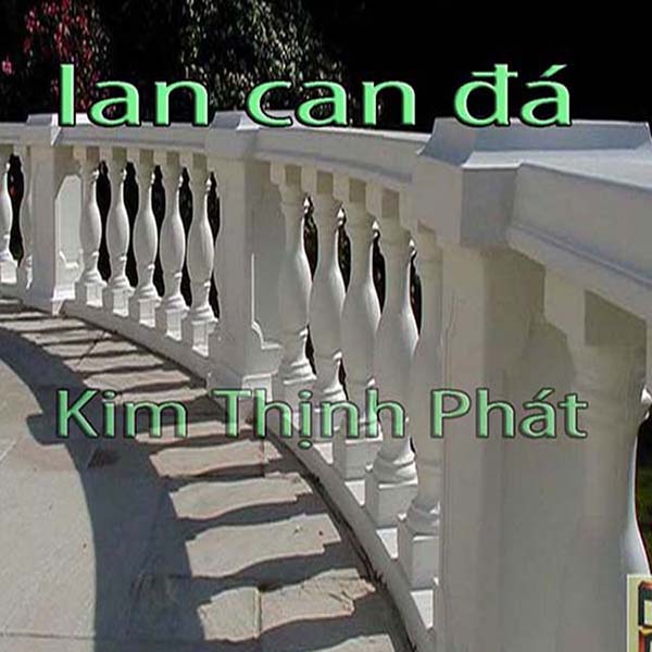 Lan can đá hoa cương 